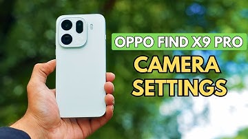 OPPO Find X9 Pro: All Camera Settings in Hindi