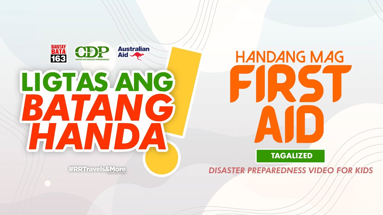 Ligtas ang Batang Handa First Aid YouTube