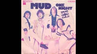 Watch Mud One Night video