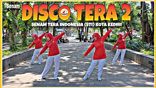 Senam DISCO TERA 2 || STI Kota Kediri