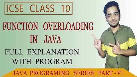 Function overloading in Java| Class 10 Java programming series| Method Overloading in Java