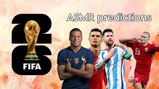 ASMR World Cup 2026 Predictions 