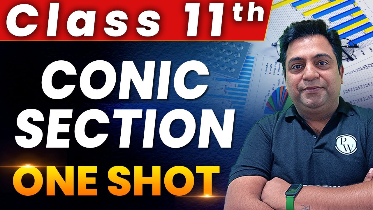 Conic Section in 1 Shot Everything Covered Class 11th Core Maths