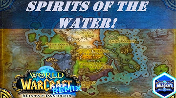 Spirits of the Water! Wow Quest | Remix: Mists of Pandaria Timerunning