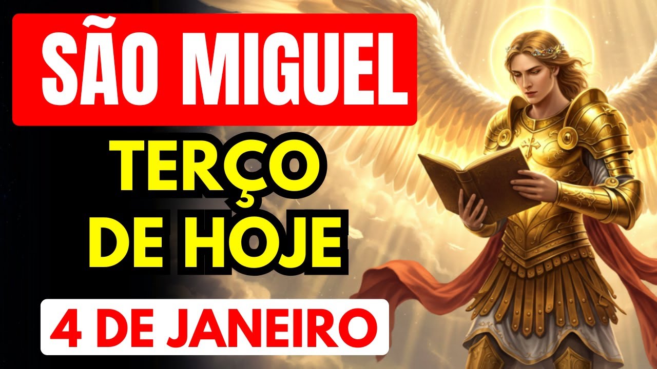 Terço de São Miguel Arcanjo - DOMINGO 04-01-2026! Força Para Vencer a Pressão Interna! TERÇO DE HOJE