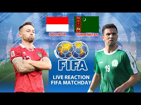 🔴LIVE REACTION: Timnas Indonesia vs Turkmenistan di FIFA Matchday Edisi September