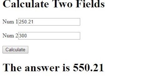 How to Calculate Two Textbox Values in Javascript HTML - Intact Abode