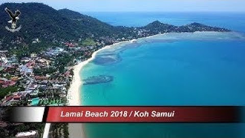 #7 Lamai Beach 2019 Koh Samui Thailand overflown with my drone