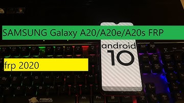 SAMSUNG Galaxy A20/A20e/A20s FRP/Google Lock Bypass Android 9/10 - NO SIM PIN NO BLUETOOTH frp 2020