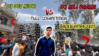 Download Lagu Dj Asli Ravan VS Dj Dev audio chatishgarh || Full Competition Bala ji Yatra 2025 Muzuffranagar || MP3