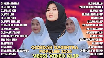 SALMA GASENTRA-SAJADAH MERAH,JILBAB PUTIH SHOLAWAT QOSIDAH PENYEJUK HATI GASENTRA TERBARU