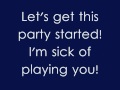 Korn - Let's Get This Party Started [LYRICS]