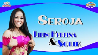 Lilin Herlina & Solik - Seroja 
