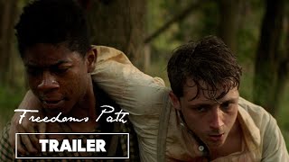 Freedom's Path | Official Trailer UHD | The Forge