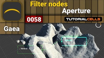 0058. filter nodes ( Aperture node ) in Gaea