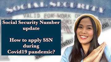 HOW TO APPLY SOCIAL SECURITY NUMBER DURING PANDEMIC | DUMATING NA SSN CARD KO | Tselle Posadas