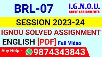 BRL 7 Solved Assignment 2023-24 English, BRL 7 Solved Assignment 23-24, BRL-07 Assignment