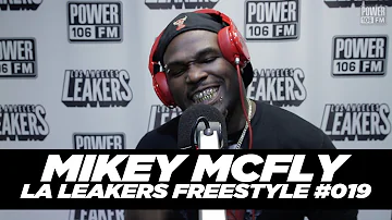 Mikey McFly With The La Leakers | Freestyle #019