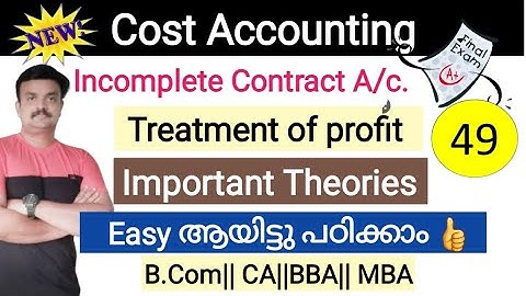 Contract Costing/Contract Account/Incomplete Contract/Cost Accounting/Malayalam