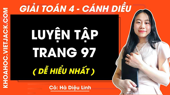 Giải bài tập toán trang 97 lớp 11 năm 2024