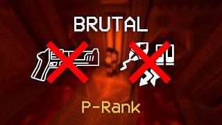 P-ranking 0-2 on BRUTAL with NO WEAPONS and NO ARMS in ULTRAKILL