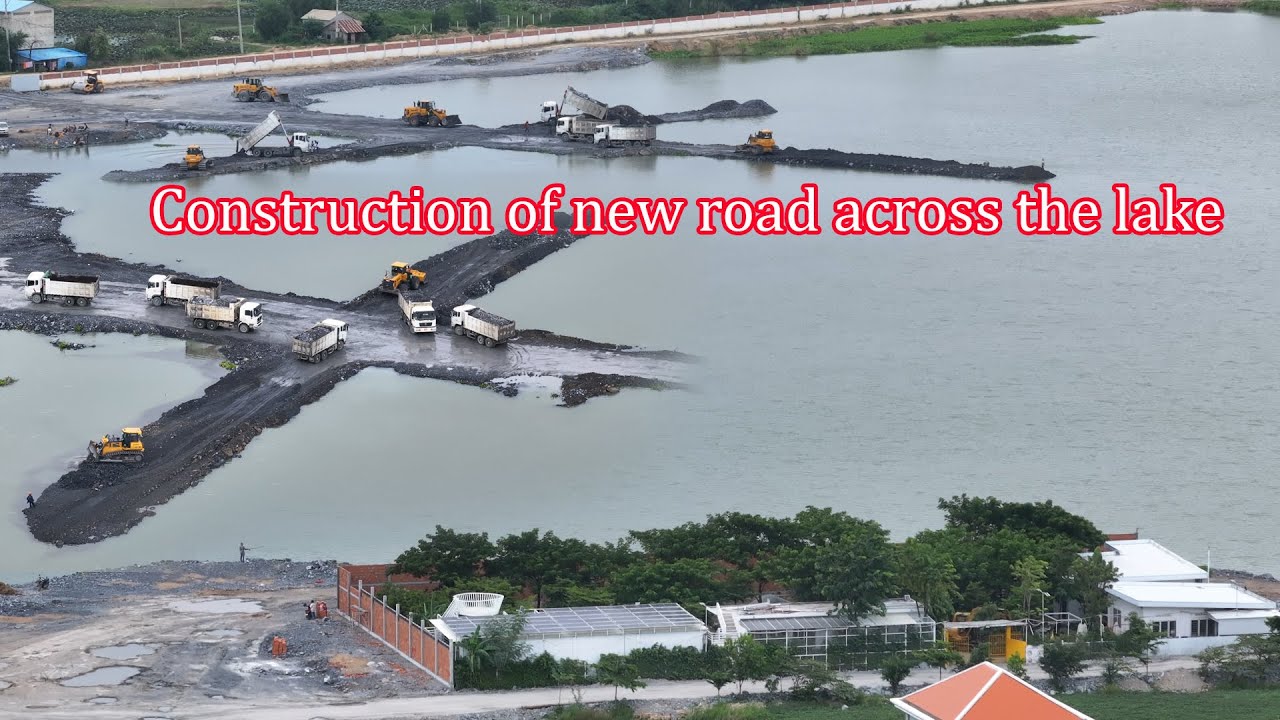 Episode​ 313| Incredibly! They Construction of new road across the lake into deep water, Dozer Work