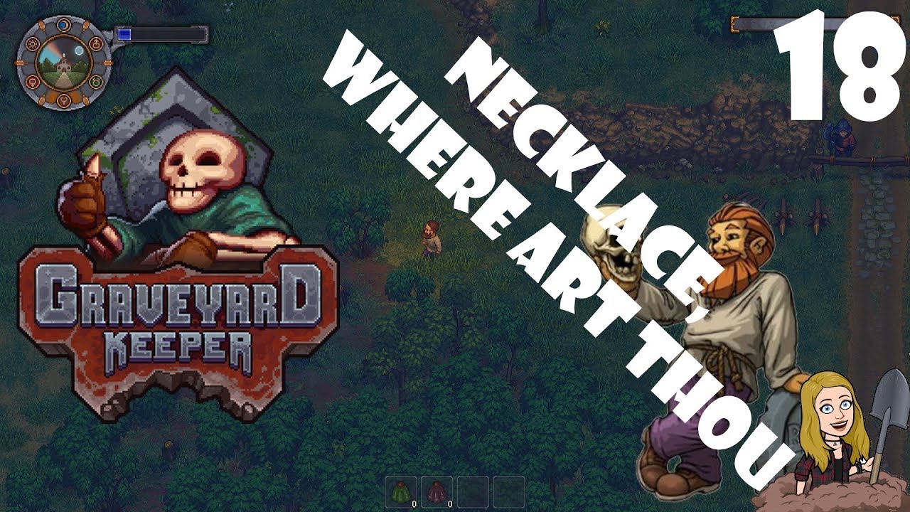 Necklace, where art thou Graveyard Keeper 18 YouTube