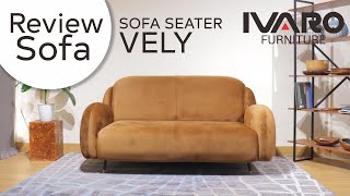 Sofa Seater / Kursi Minimalis / Sofa Ruang Tamu VELY IVARO