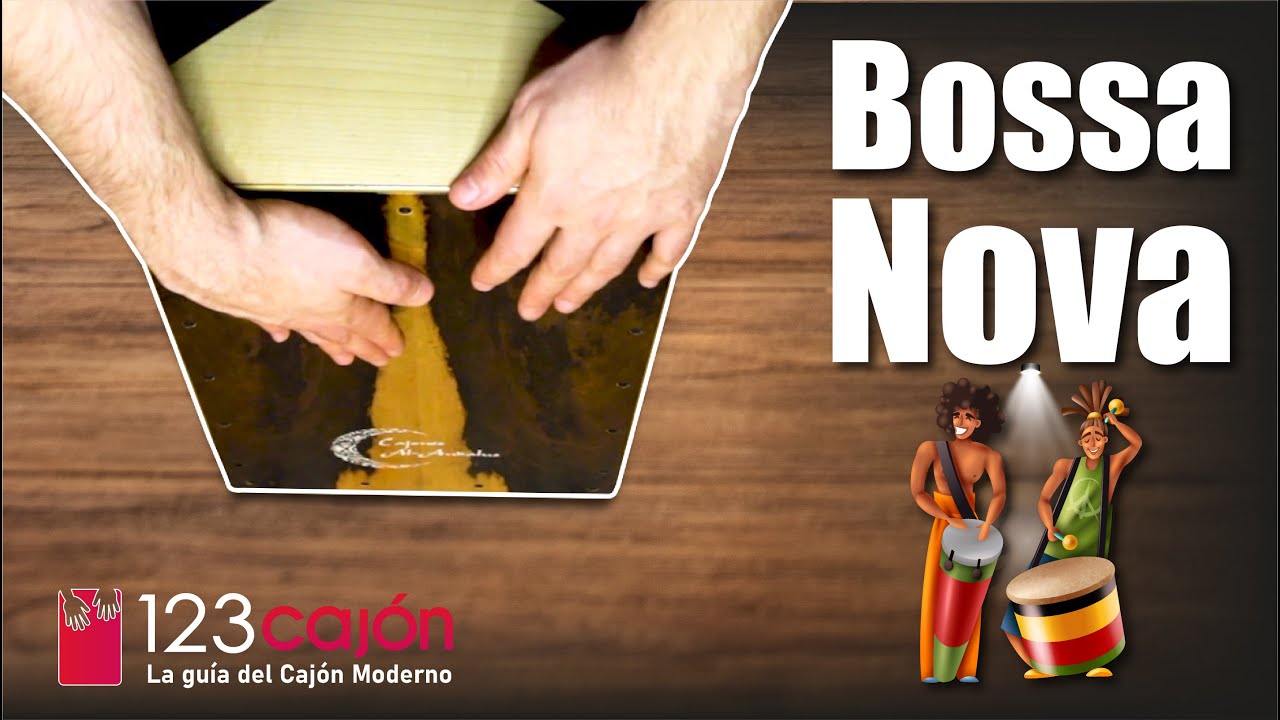 Cómo tocar BOSSA NOVA en el CAJÓN - bossa nova cajon - Ritmo BOSSA CAJÓN