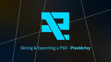 "Slicing and Export your PSD" - PixelArtsy - Section: Photoshop Tutorials