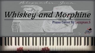 Whiskey and Morphine - Alexander Jean