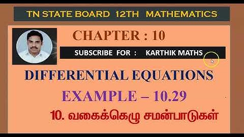 EXAMPLE 10.29  |12TH MATHS TN | CHAPTER 10 | DIFFERENTIAL EQUATION  TM/EM