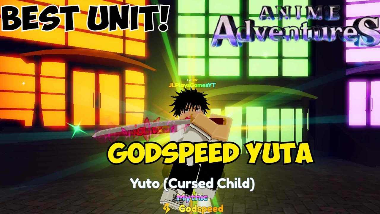 *CODE* GODSPEED YUTA SHOWCASE Anime Adventures YouTube