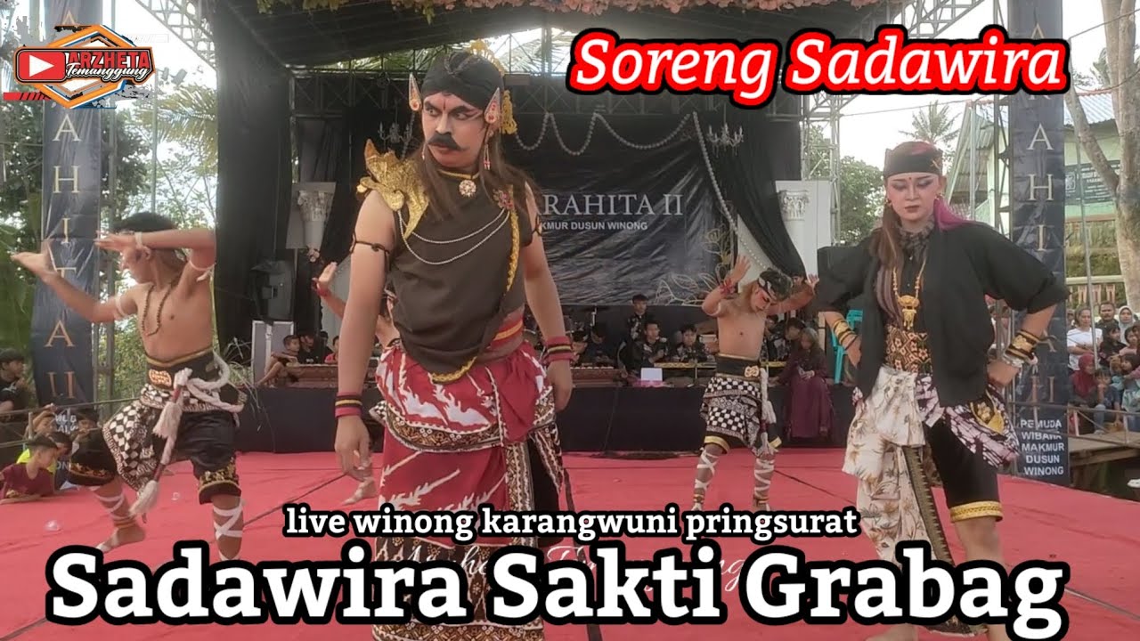 SORENG SADAWIRA SAKTI GRABAG MAGELANG LIVE WINONG KARANGWUNI PRINGSURAT TEMANGGUNG
