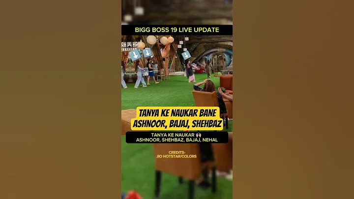 Ashnoor, Abhishek, Shehbaz Bne Tanya Mittal Ke NAUKAR| Bigg Boss 19 #ashnoorkaur #tanyamittal #bb19
