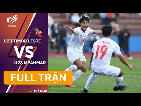 FULL TRẬN | U23 TIMOR LESTE - U23 MYANMAR (Bảng A bóng đá nam SEA Games 31)