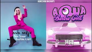 NOT YOUR BARBIE GIRL (TIËSTO REMIX) - Ava Max x Aqua & Tiësto (Mashup)