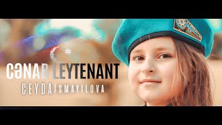 Cenab leytenant - CEYDA ISMAYILOVA Resimi