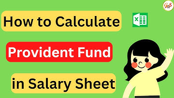 How to Calculate Provident Fund in Excel | How PF is Calculated in Salary Sheet | @GrowWithSkills