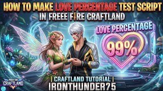How To Make Love Percentage Test Script In Free Fire Craftland | Craftland Tutorial | IronThunder75
