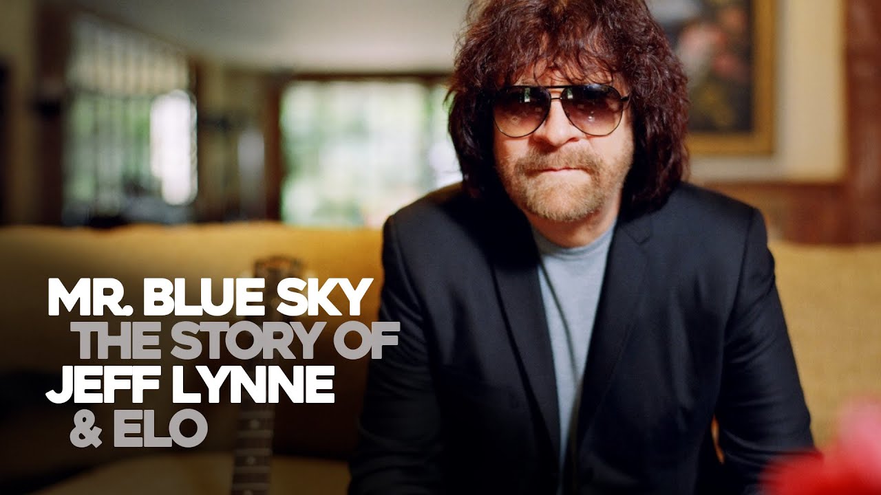 Mr. Blue Sky - The Story of Jeff Lynne & ELO Mr. Blue Sky - The Story of Jeff Lynne & ELO