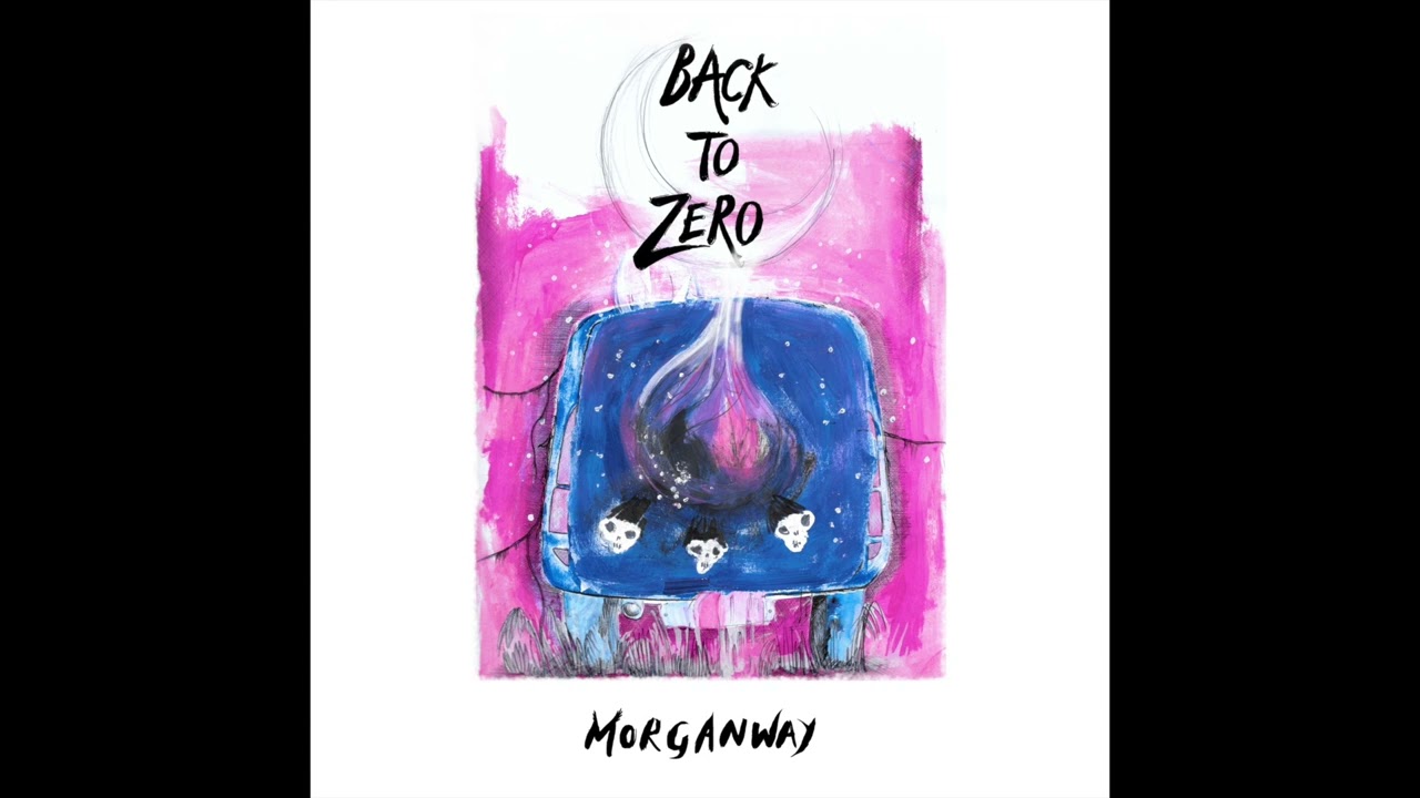 Watch Morganway - Back To Zero (Official Audio) on YouTube Watch Morganway - Back To Zero (Official Audio) on YouTube