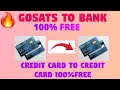 GoSats Card to Bank FREE 💥 | Credit Card to Credit Card Bill Payment (3% Cashback).