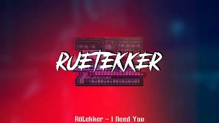 Rütekker - I Need You | HARDTEKK CHANNEL