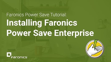 Faronics Tutorials: How to Install Faronics Power Save Enterprise