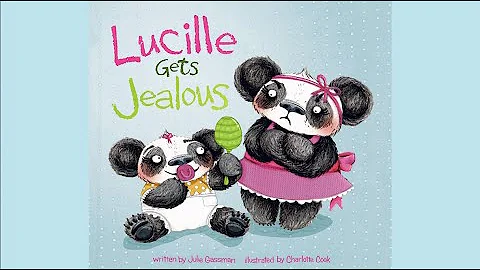 Lucille Gets Jealous by Julie Gassman | Teaching C...