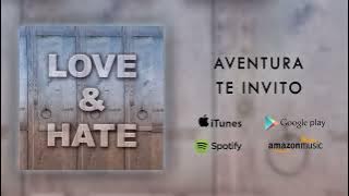 Aventura - Te Invito