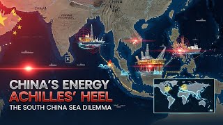 China's Energy Achilles' Heel: The South China Sea Dilemma#SouthChinaSea #ChinaConflict #WorldWar3