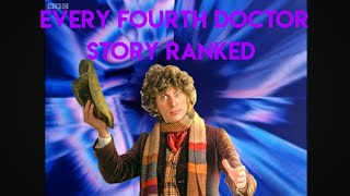 Every Fourth Doctor Story Ranked (1974-1981)