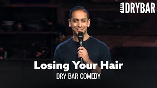 Losing Hair Isn't Fair. Dry Bar Comedy thumbnail